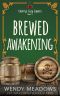 [Cherry's Cozy Capers 03] • Brewed Awakening